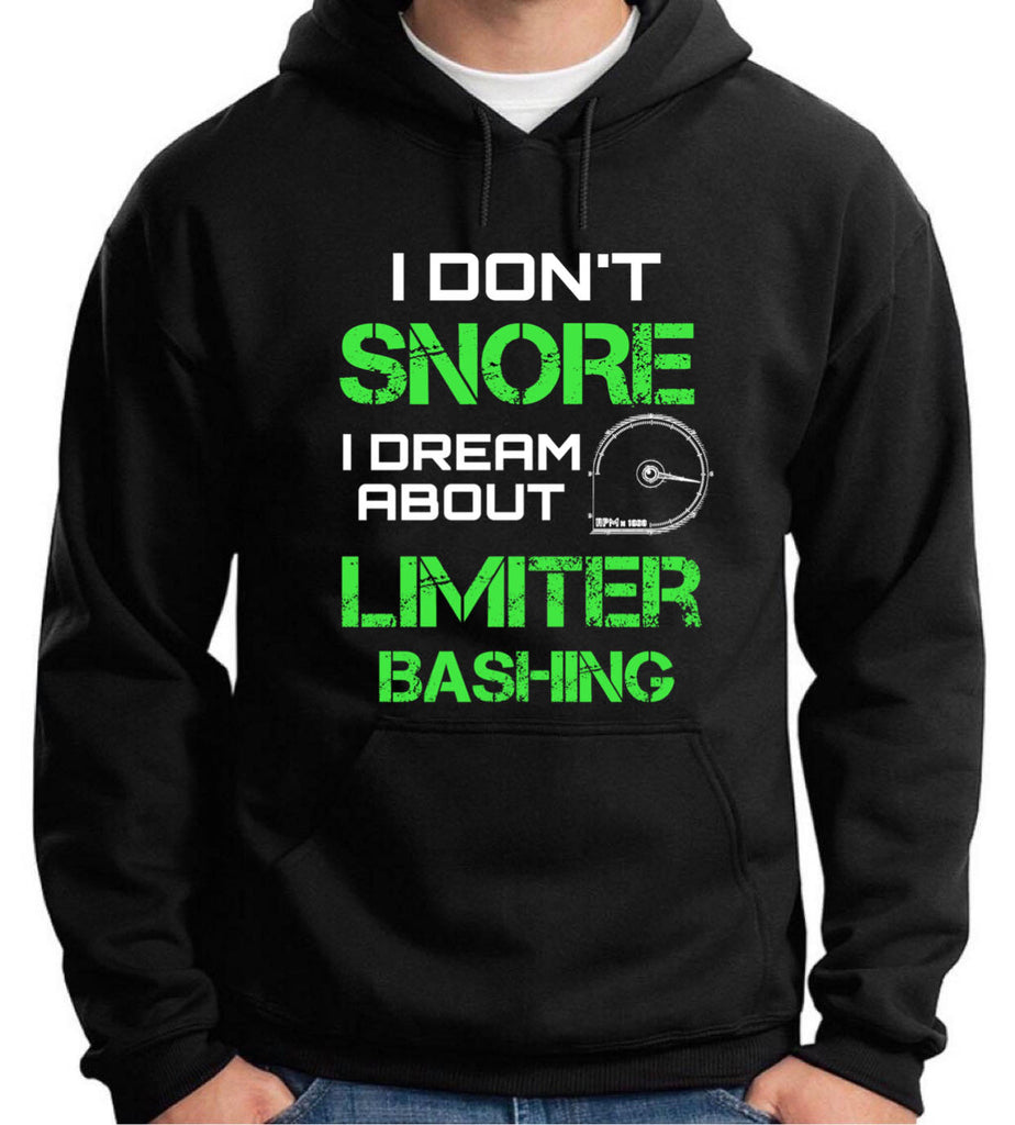 I DON'T SNORE HOODIE