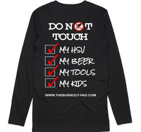 HSV.. DO NOT TOUCH..  LONG SLEEVE