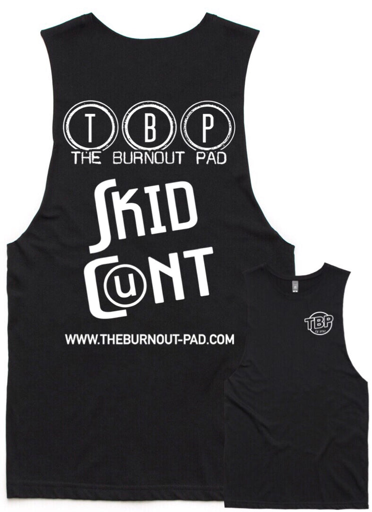 TBP.. SKID C*NT.. TANK TEE