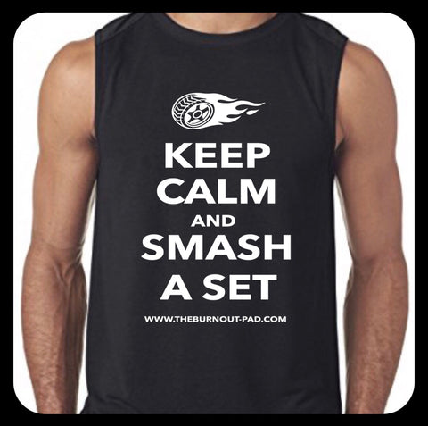 KEEP CALM AND SMASH A SET TANK TEE