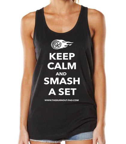 KEEP CALM AND SMASH A SET..  LADIES SINGLET