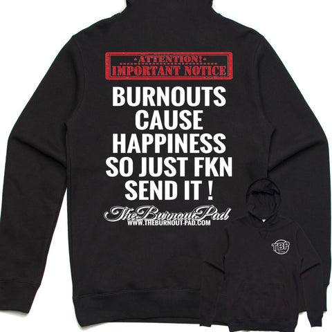 TBP.. BURNOUTS CAUSE HAPPINESS.. HOODIE