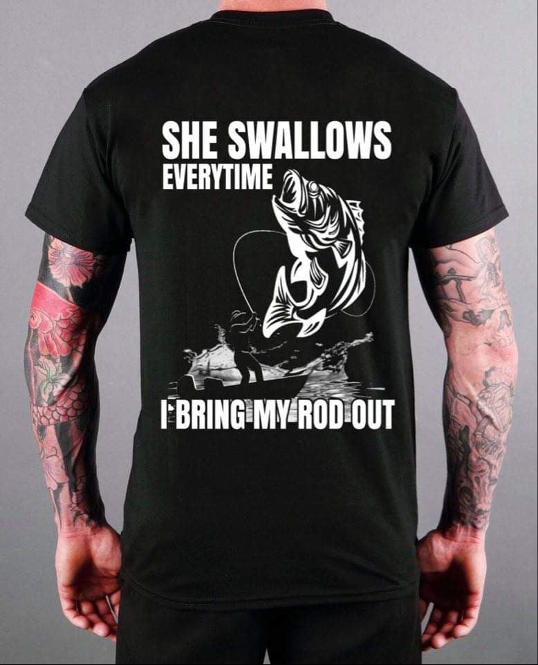 SHE SWALLOWS.. T-SHIRT