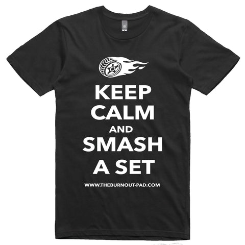 KEEP CALM AND SMASH A SET..  T-SHIRT