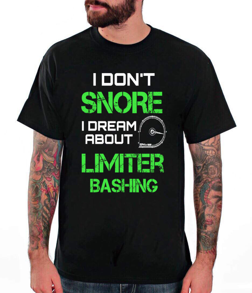 I DON'T SNORE.. T-SHIRT