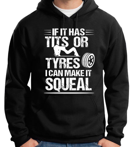 MAKE IT SQUEAL.. HOODIE