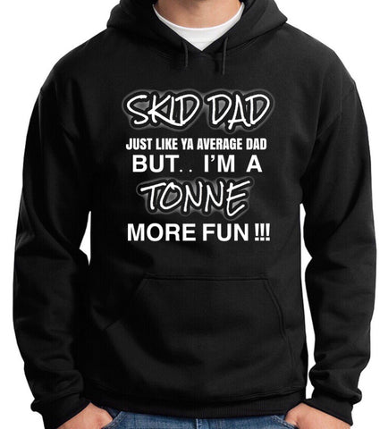 SKID DAD.. HOODIE