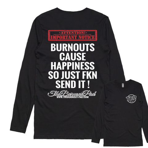 TBP.. BURNOUTS CAUSE HAPPINESS.. LONG SLEEVE