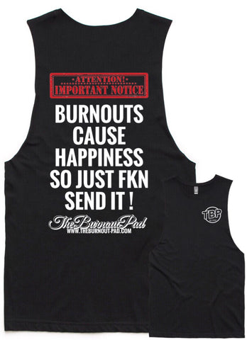 TBP.. BURNOUTS CAUSE HAPPINESS.. TANK TEE