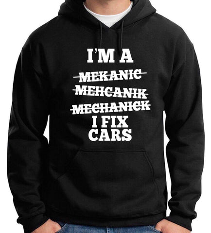 l Fix Cars.. hoodie